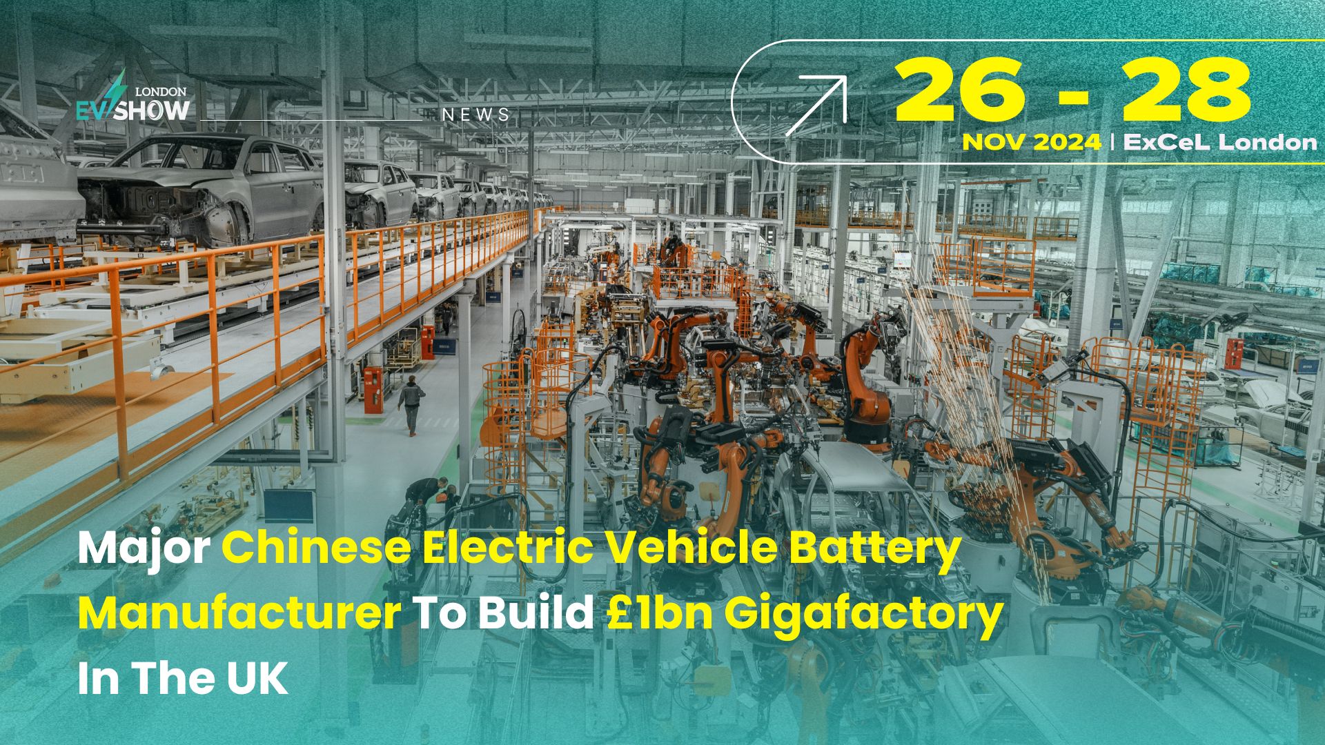 Major Chinese Electric Vehicle Battery Manufacturer To Build £1bn Gigafactory In The UK