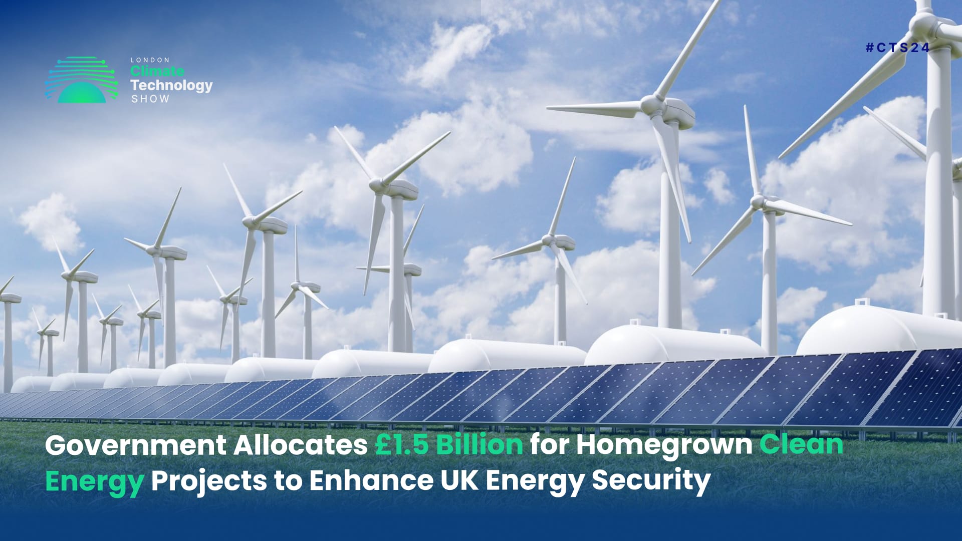 Picture of Government Invests £1.5 Billion in UK Clean Energy