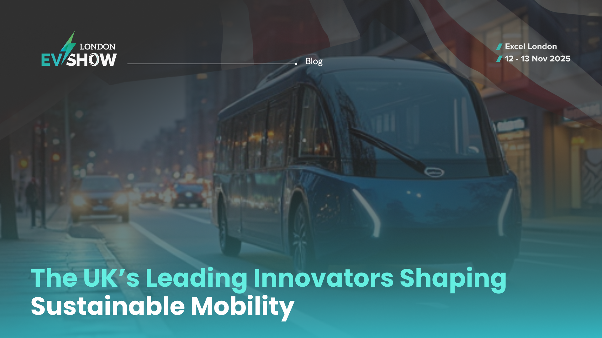 The UK’s Leading Innovators Shaping Sustainable Mobility