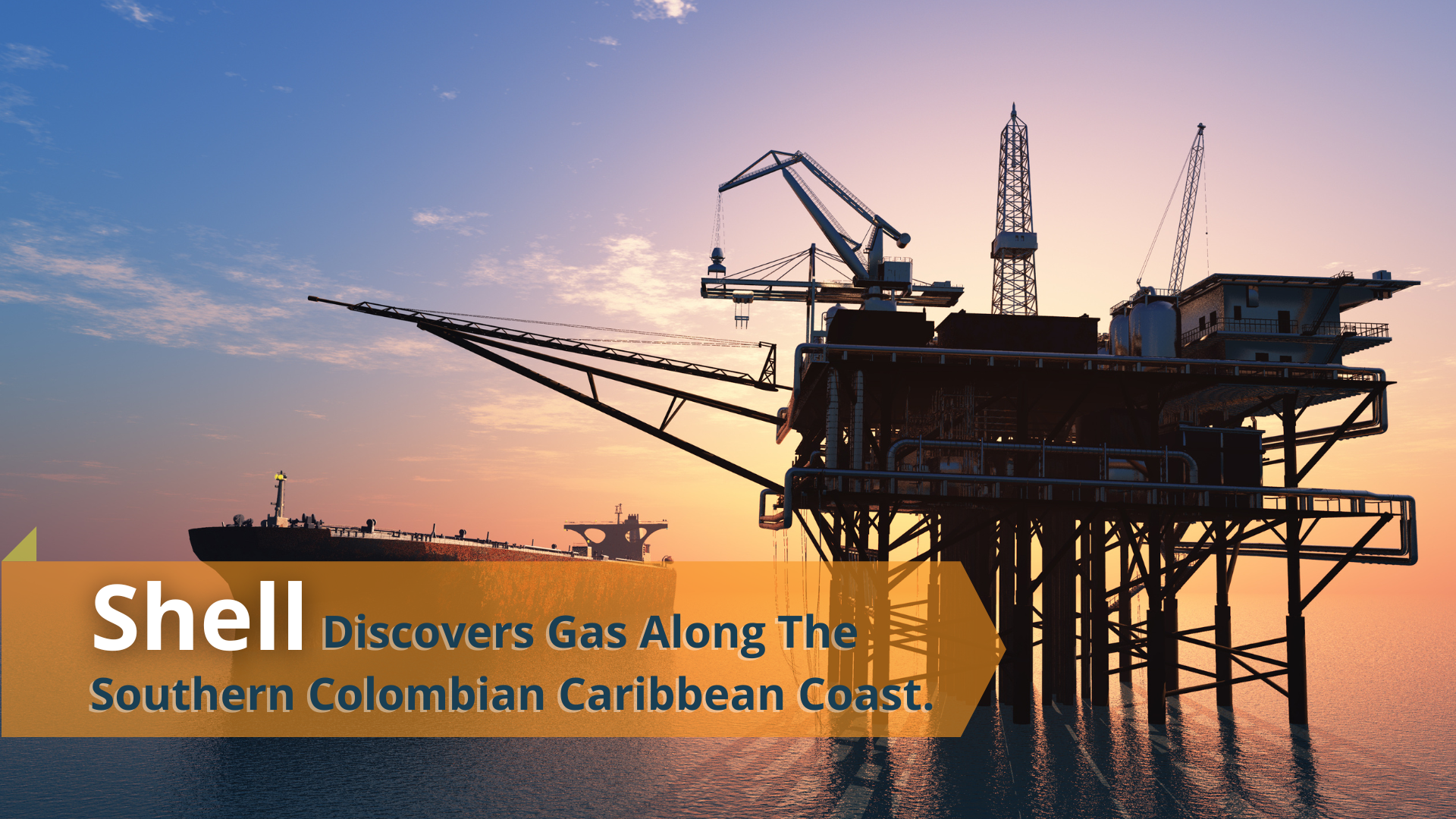 Shell Discovers Gas Along The Southern Colombian Caribbean Coast.