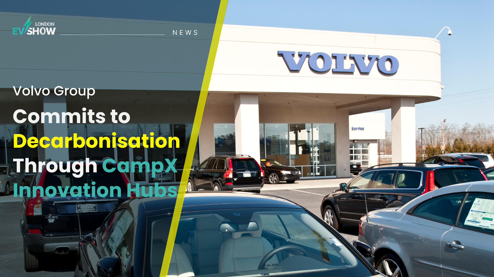 Volvo Group Commits to Decarbonisation Through CampX Innovation Hubs