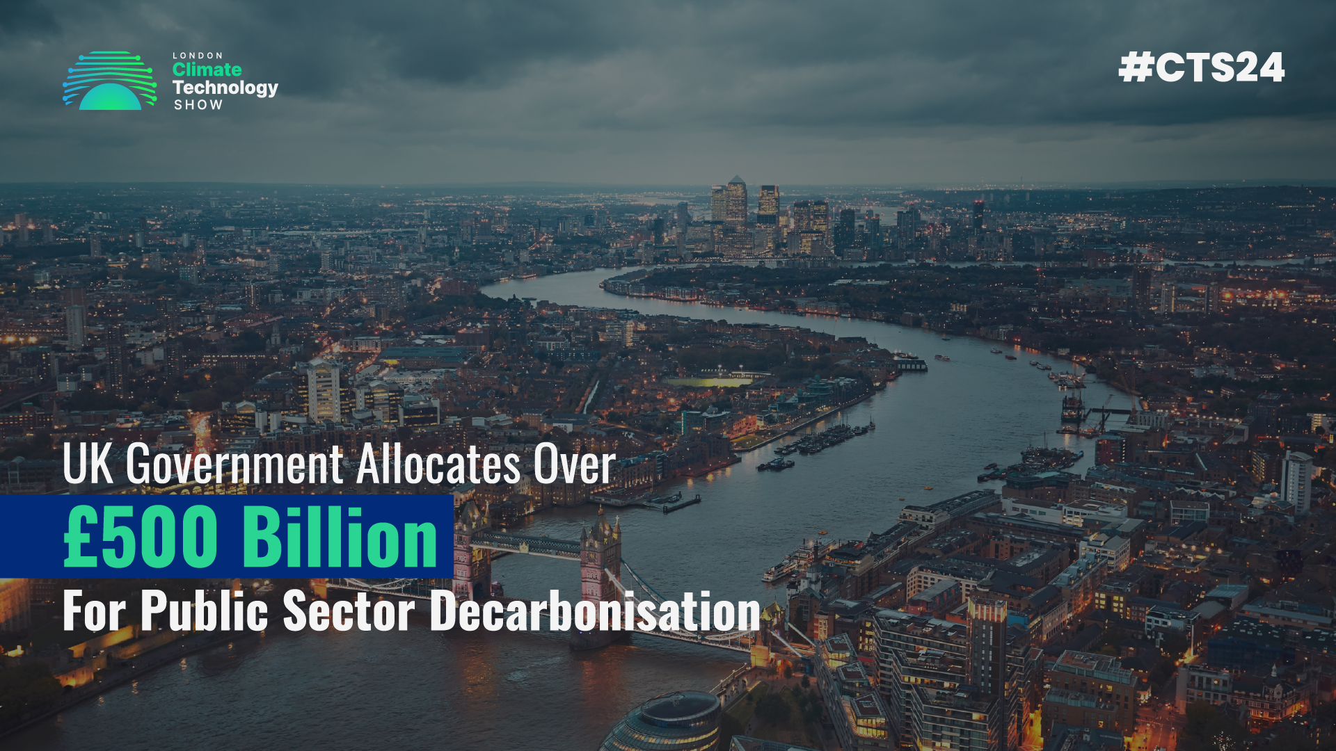 UK Government Allocates over £500 Billion for Public Sector Decarbonisation