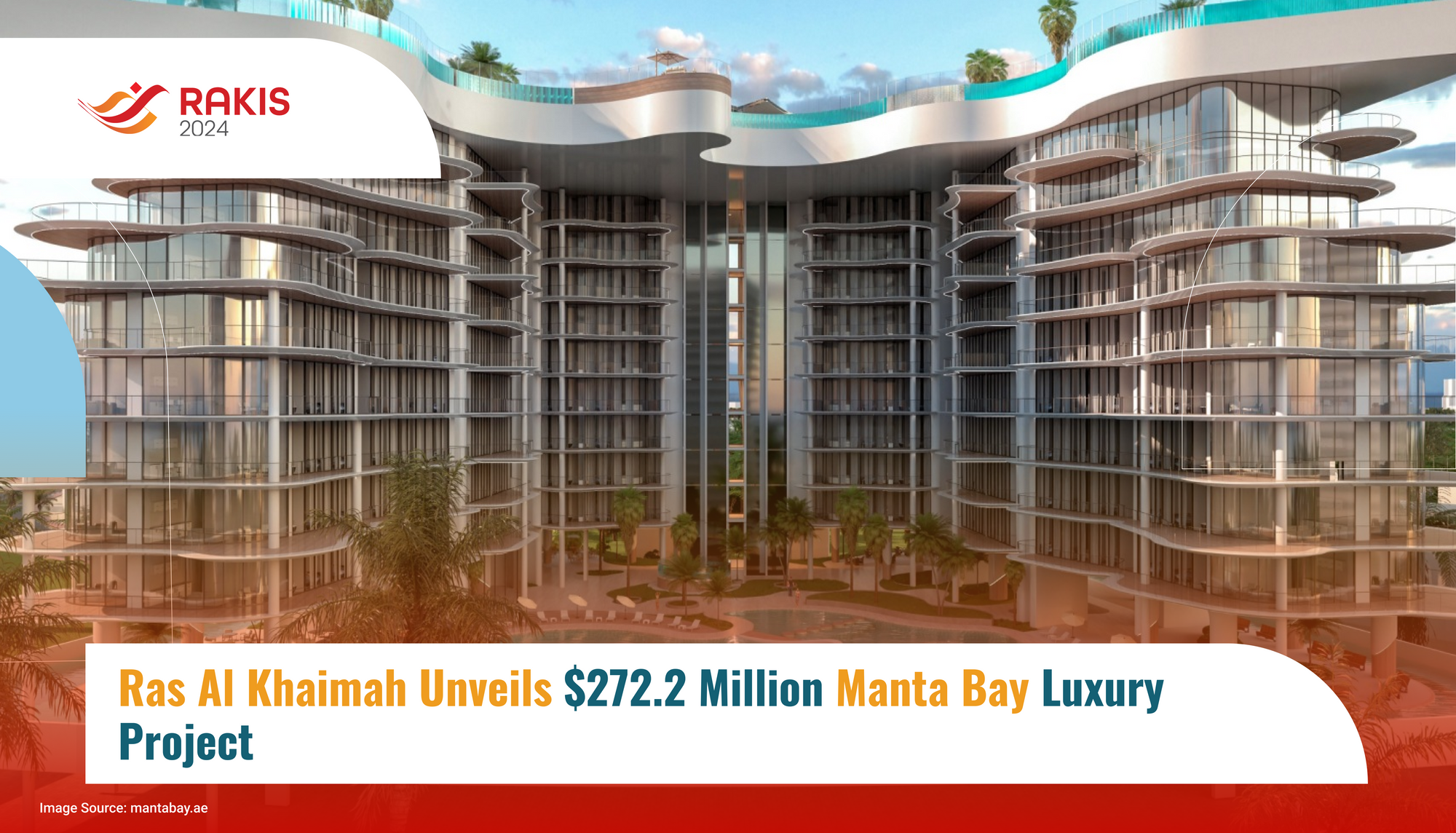Ras Al Khaimah Unveils $272.2 Million Manta Bay Luxury Project