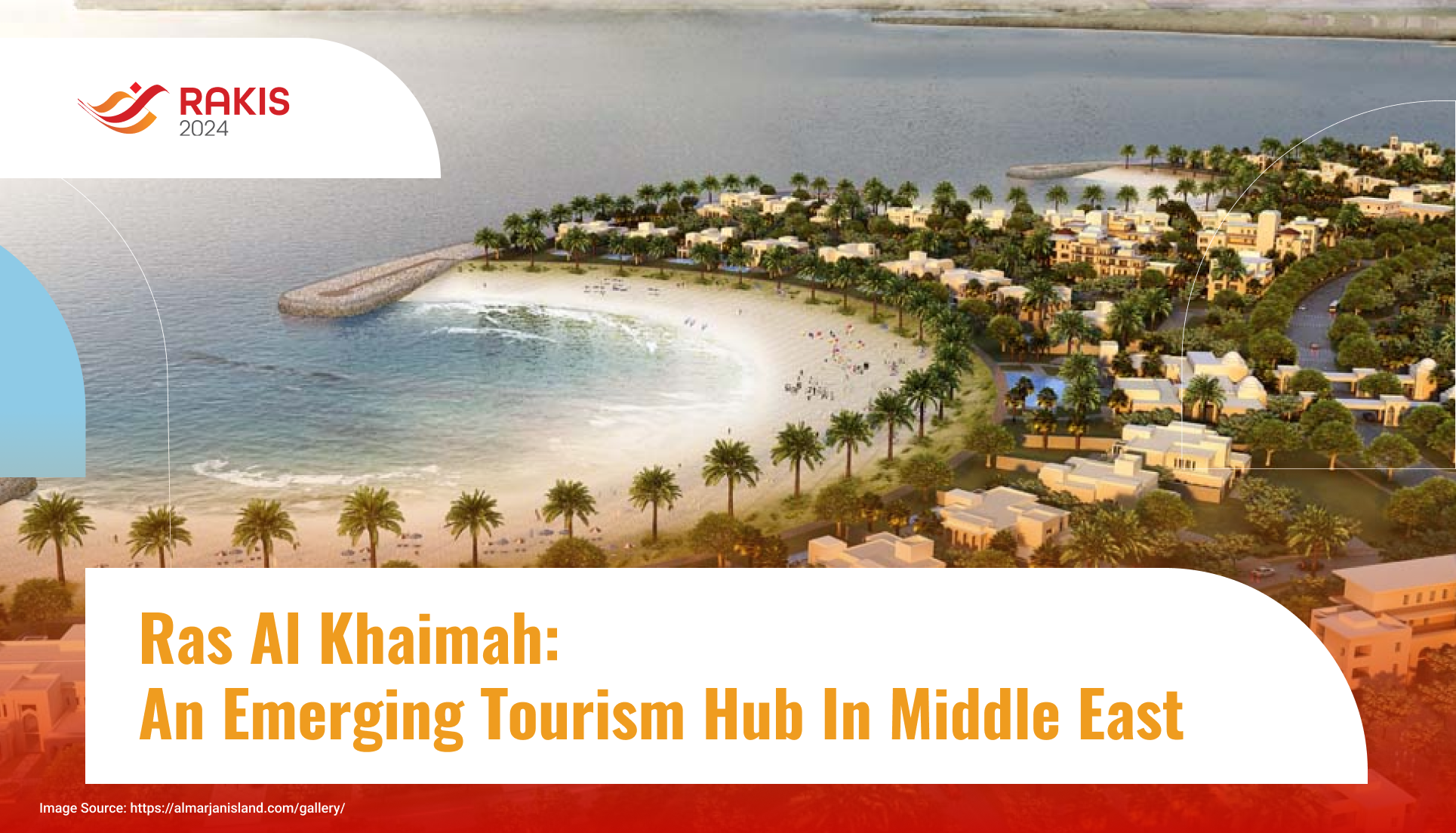 Ras Al Khaimah: An Emerging Tourism Hub in Middle East