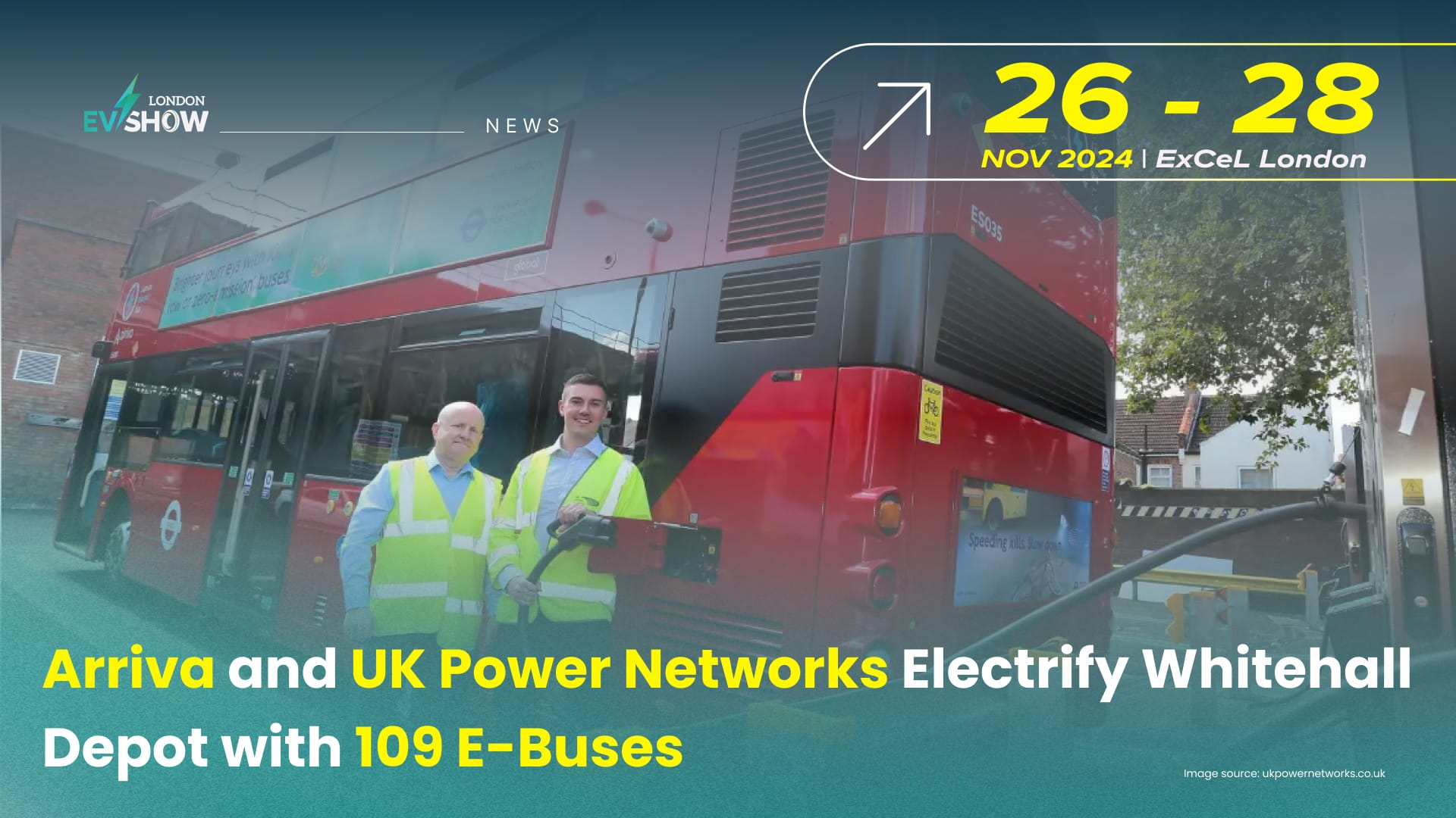 Arriva and UK Power Networks Electrify Whitehall Depot with 109 E-Buses