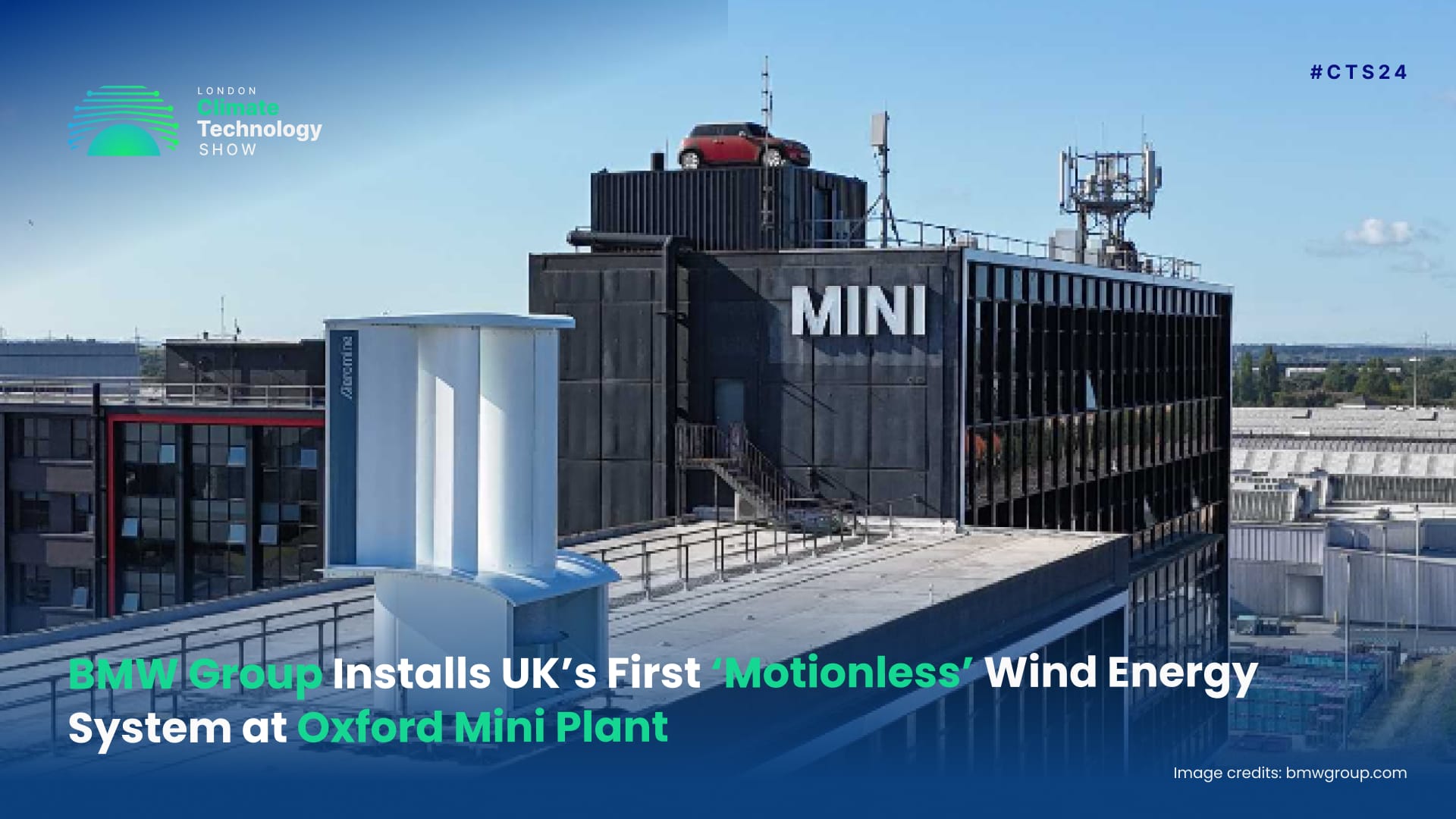 BMW Group Installs UK’s First ‘Motionless’ Wind Energy System at Oxford Mini Plant