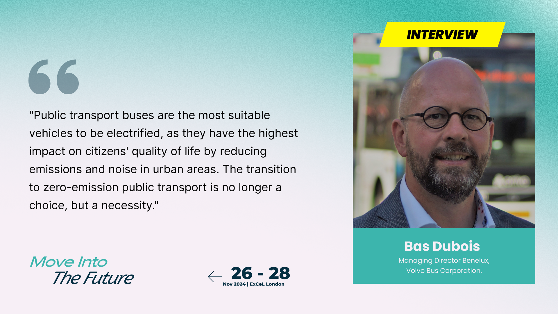 Insightful Q&A Session With Bas Dubois, Managing Director Benelux at Volvo Bus Corporation