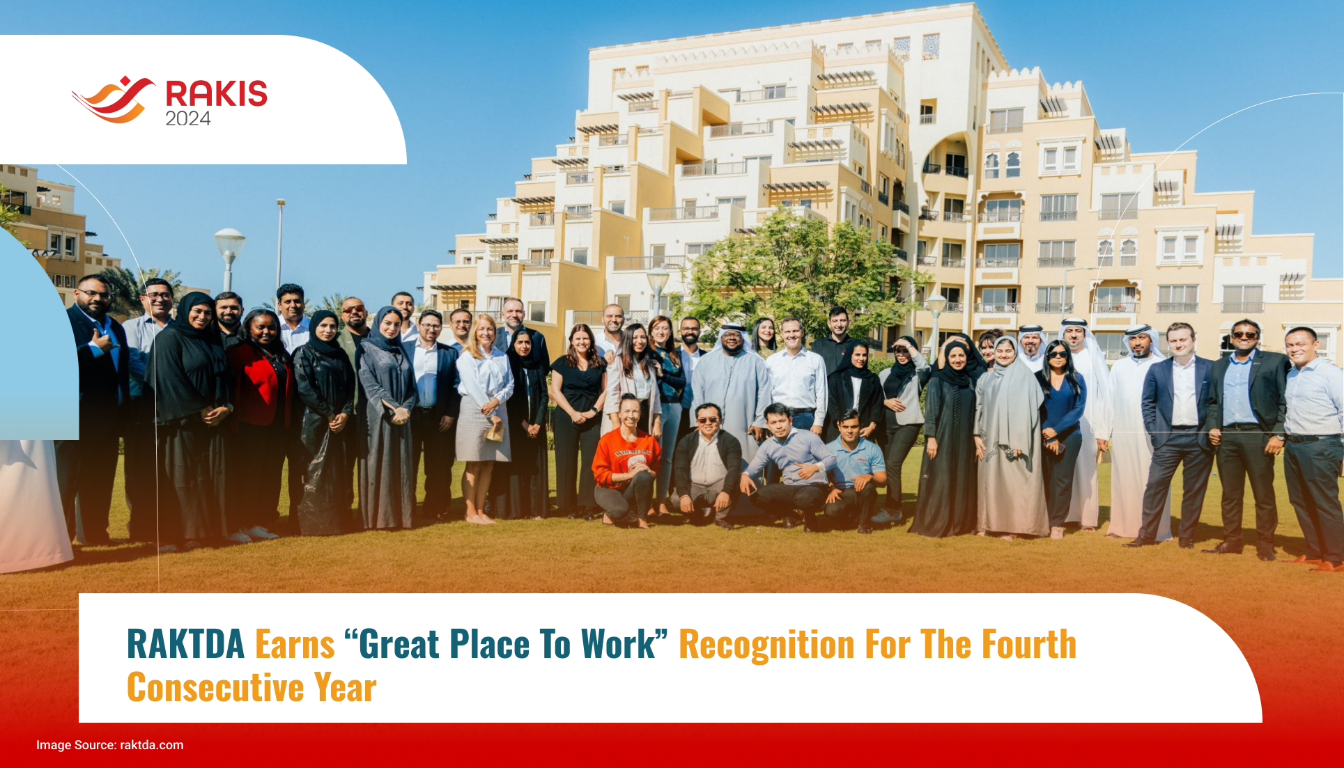 RAKTDA Earns “Great Place to Work” Recognition for the Fourth Consecutive Year