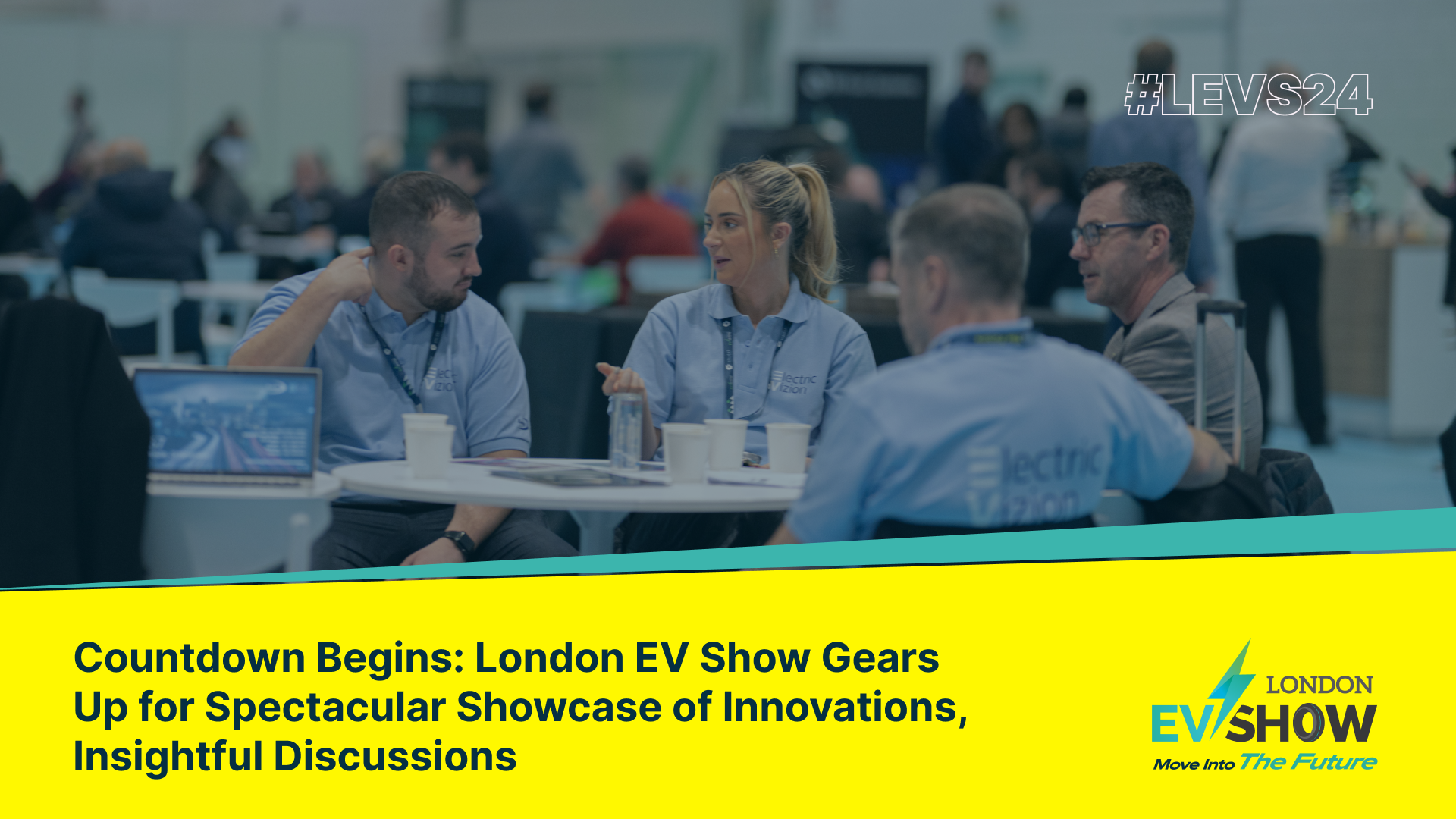 Countdown Begins: London EV Show Gears Up for Spectacular Showcase of Innovations, Insightful Discussions