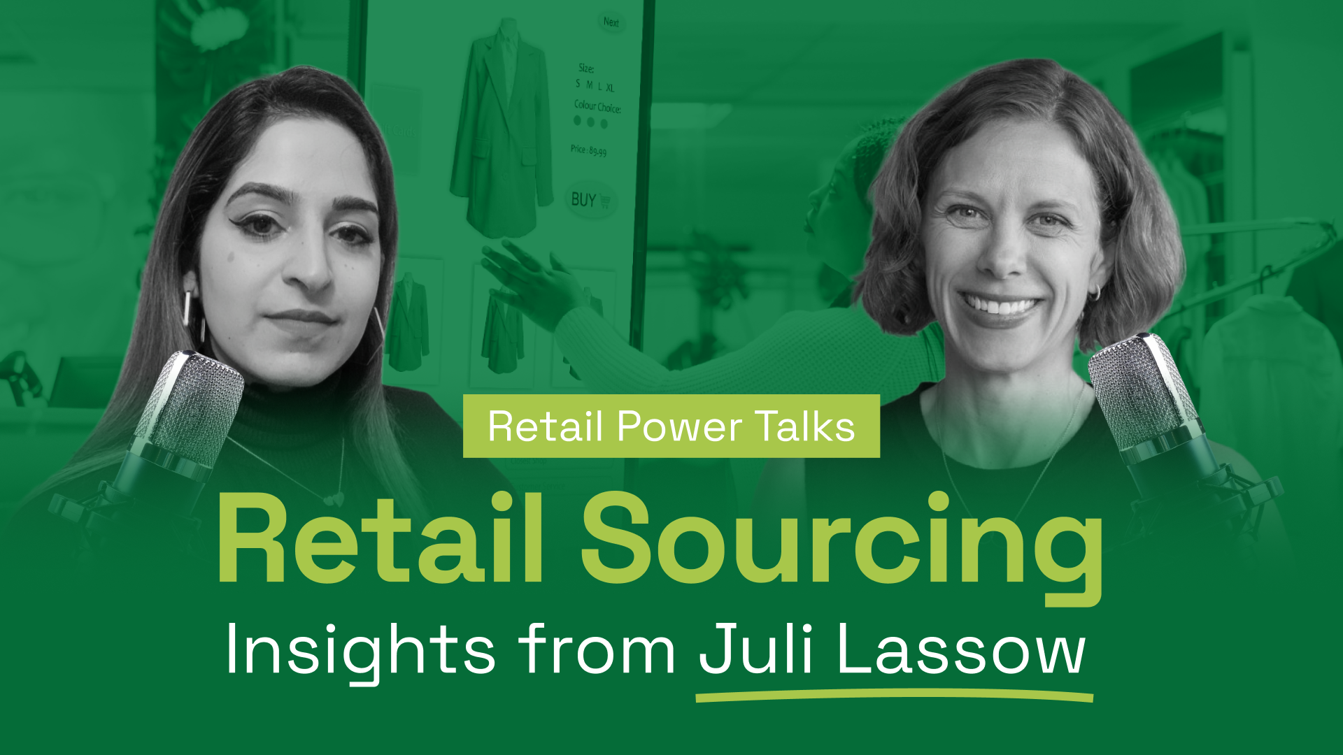 The Retail Show Power Talks: Exploring Retail Sourcing with Juli Lassow