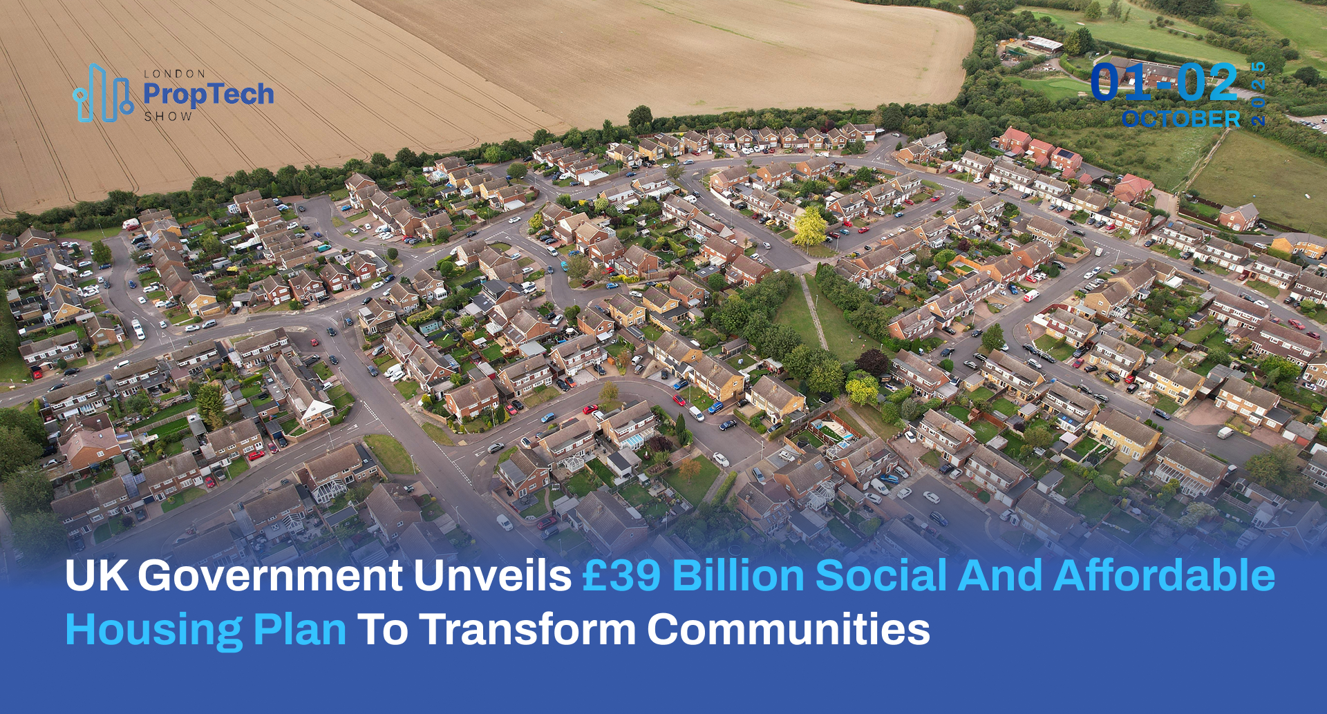 UK Government Unveils £39 Billion Social and Affordable Housing Plan to Transform Communities