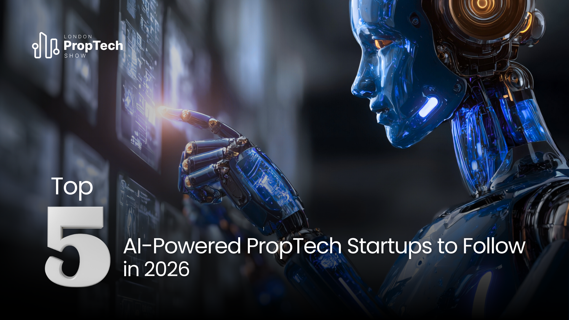 Top 5 AI-Powered PropTech Startups to Follow in 2026
