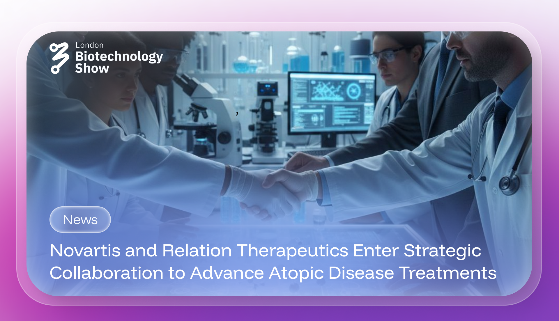Novartis and Relation Therapeutics Enter Strategic Collaboration to Advance Atopic Disease Treatments