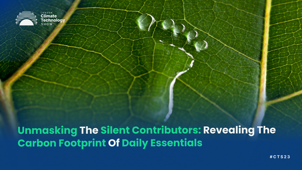 Unmasking The Silent Contributors: Revealing The Carbon Footprint Of Daily Essentials