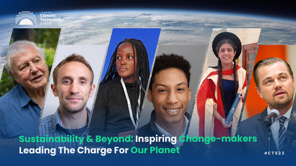 Sustainability & Beyond: Inspiring Change-makers Leading The Charge For Our Planet