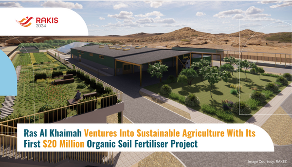 Ras Al Khaimah Ventures Into Sustainable Agriculture with Its First $20 Million Organic Soil Fertiliser Project