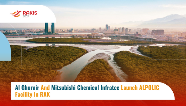 Al Ghurair and Mitsubishi Chemical Infratec Launch ALPOLIC Facility in RAK