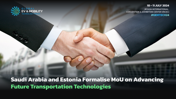 Saudi Arabia and Estonia Formalize MoU on Advancing Future Transportation Technologies