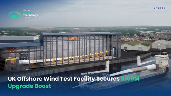 UK Offshore Wind Test Facility Secures $100M Upgrade Boost
