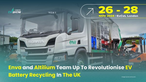 Enva and Altilium Team Up To Revolutionise EV Battery Recycling In The UK
