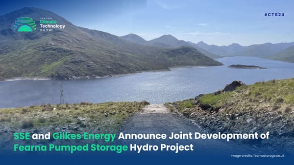 SSE and Gilkes Energy Announce Joint Development of Fearna Pumped Storage Hydro Project