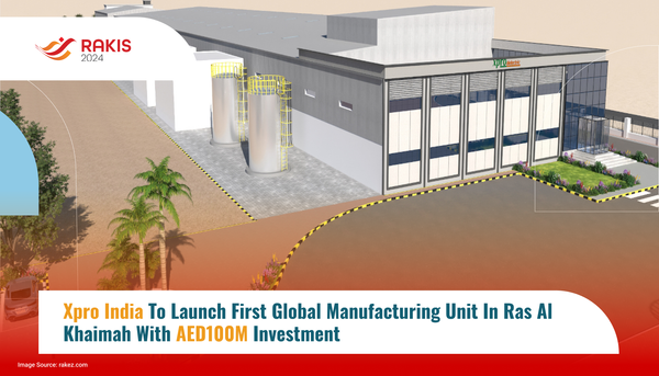 Xpro India to Launch First Global Manufacturing Unit in Ras Al Khaimah with AED100M Investment