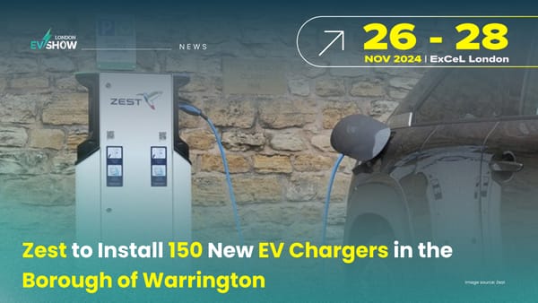 Zest to Install 150 New EV Chargers in the Borough of Warrington