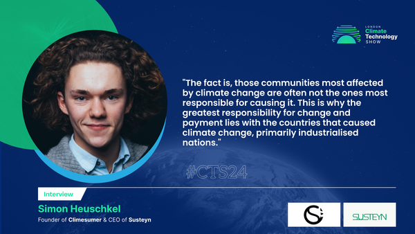 Harnessing Technology for Climate Impact: An Interview with Simon Heuschkel, Founder of Climesumer, CEO of Susteyn