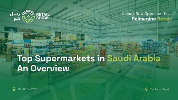 Top Supermarkets in Saudi Arabia: An Overview