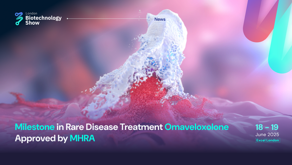 Milestone in Rare Disease Treatment Omaveloxolone Approved by MHRA