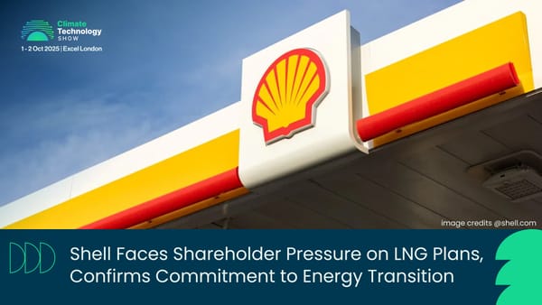Shell Faces Shareholder Pressure on LNG Plans, Confirms Commitment to Energy Transition