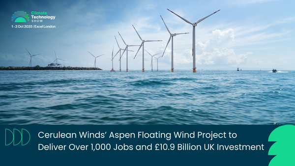 Cerulean Winds’ Aspen Floating Wind Project to Deliver Over 1,000 Jobs and £10.9 Billion UK Investment