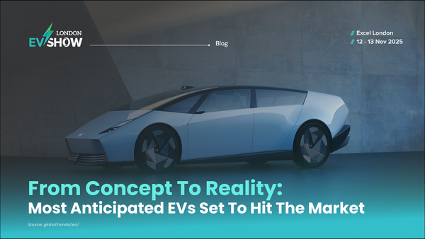 From Concept To Reality: Most Anticipated EVs Set To Hit The Market