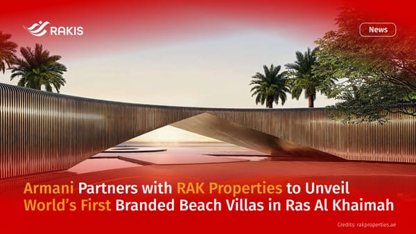 Armani Partners with RAK Properties to Unveil World’s First Branded Beach Villas in Ras Al Khaimah