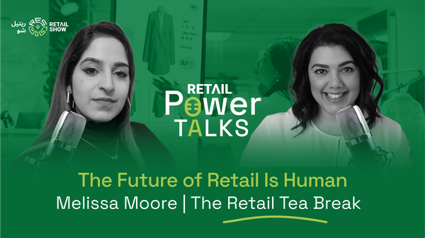 Retail Power Talks | Ep. 09 | The Future of Retail Is Human with Melissa Moore