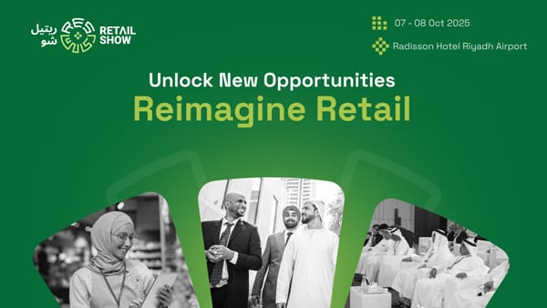 Retail Show 2025 Opens Complimentary Visitor Registrations