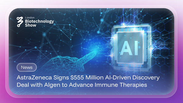 AstraZeneca Signs $555 Million AI-Driven Discovery Deal with Algen to Advance Immune Therapies