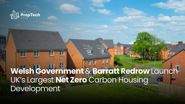 Welsh Government & Barratt Redrow Launch UK’s Largest Net Zero Carbon Housing Development