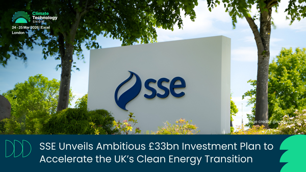 SSE Unveils Ambitious £33bn Investment Plan to Accelerate the UK’s Clean Energy Transition